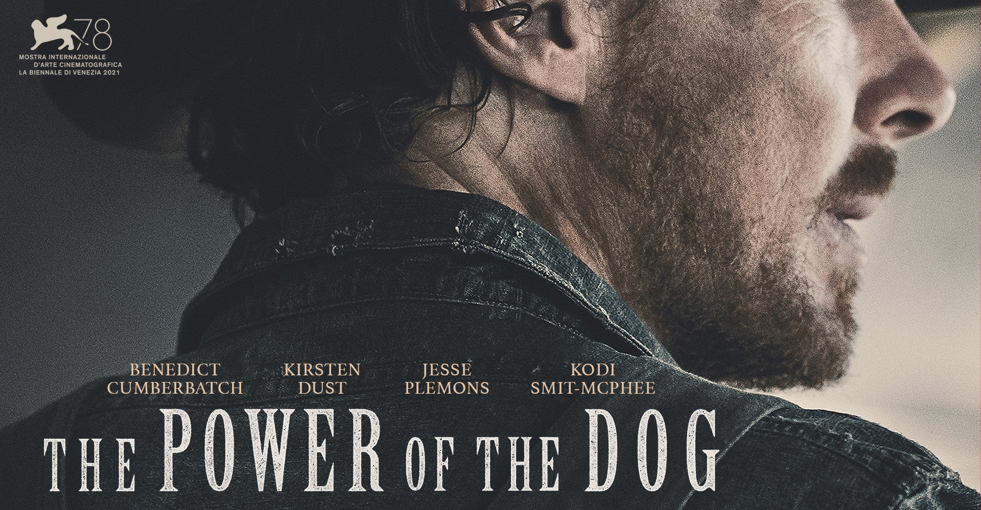 Il potere del cane – Film Leone d’argento – Premio speciale per la miglior regia- Biennale Cinema 2021